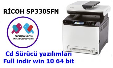 RİCOH SP 330SFN Sürücüleri Windows 10 64 İNDİR